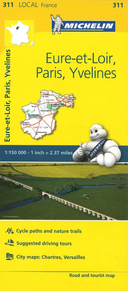 Eure-et-Loir, Paris, Yvelines : road and tourist map = Eure-et-Loir, Paris, Yvelines : carte routière et touristique Michelin Maps and Guides