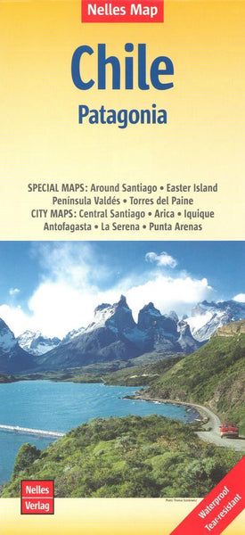 Chile : Patagonia = Chile : Patagonien = Chili : Patagonie Nelles Verlag GmbH
