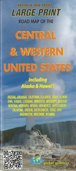 Large print road map of the central & western United States : including Alaska and Hawai'i Global Graphics