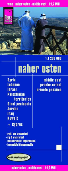 Naher Osten = Middle East = Proche-Orient = Oriente Próximo Reise Know-How Verlag