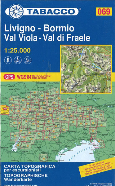 Livigno - Bormio Val Viola - Val di Fraele Hiking Map Tabacco Map