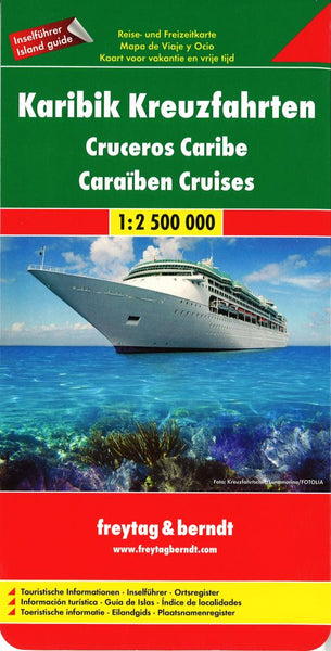 Karigik Kreuzfahrten = Cruceros Caribe = Caraiben cruises Freytag & Berndt