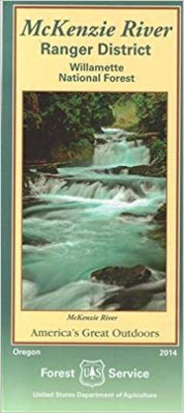 Williamette National Forest: McKenzie River National Recreation Trail & McKenzie River Ranger District United States Forest Service