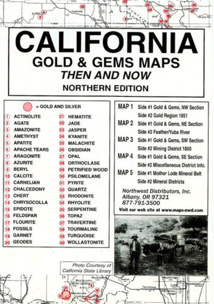 California, North, Gold and Gems, 5 Map Set, Then and Now Northwest Distributors