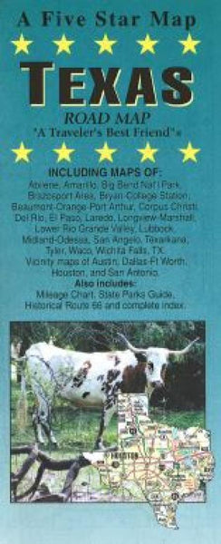 Texas : road map : "a traveler's best friend" Five Star Maps Inc