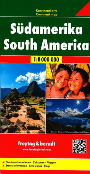 South America : Continent Map = Sudamerika : Kontinentkarte = Amérique du Sud : Carte du continent = Sudamerica : Mapa del continente = Sudamérica : Mapa del continente Freytag & Berndt