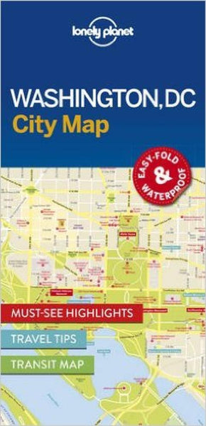 Washington, DC : city map Lonely Planet Publications