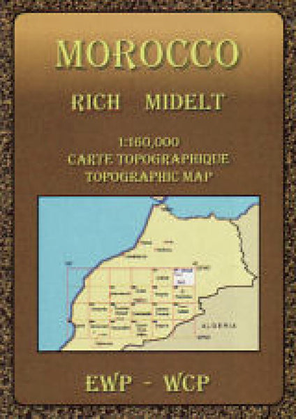 Morocco: Rich, Midelt Topogra[hic Map EWP Publications
