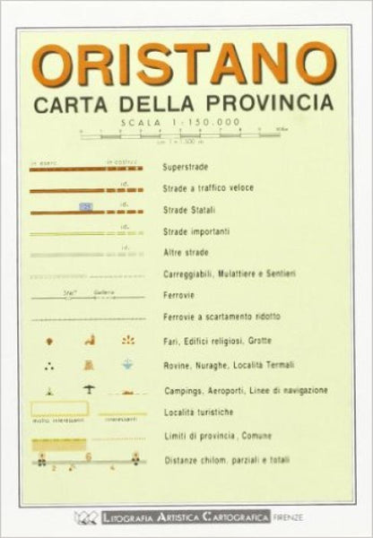 Oristano : carta della provincia : scala 1:150.000 Litografia Artistica Cartografica