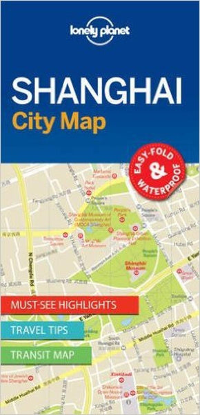 Shanghai : city map Lonely Planet Publications