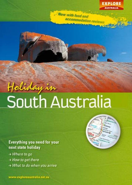 Holiday in South Australia Universal Publishers