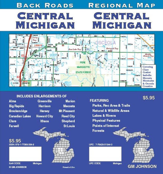 Central Michigan : regional map = Central Michigan : back roads GM Johnson