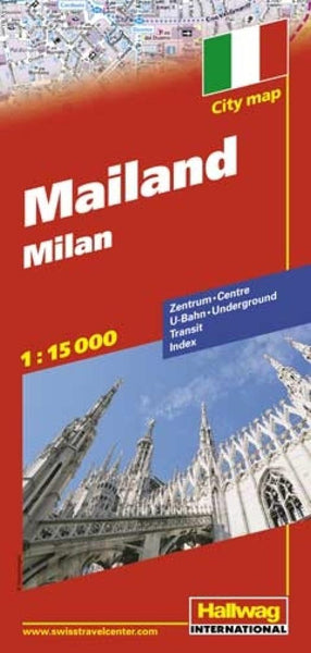 Mailand : city map = Milan Hallwag Kummerly Frey AG
