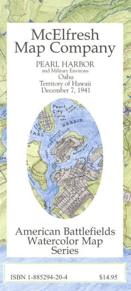 Pearl Harbor : and military environs : Oahu : territory of Hawaii : December 7, 1941 McElfresh Map Co.