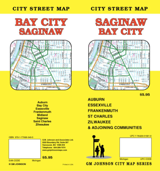 Saginaw : Bay City : city street map = Bay City : Saginaw : city street map GM Johnson