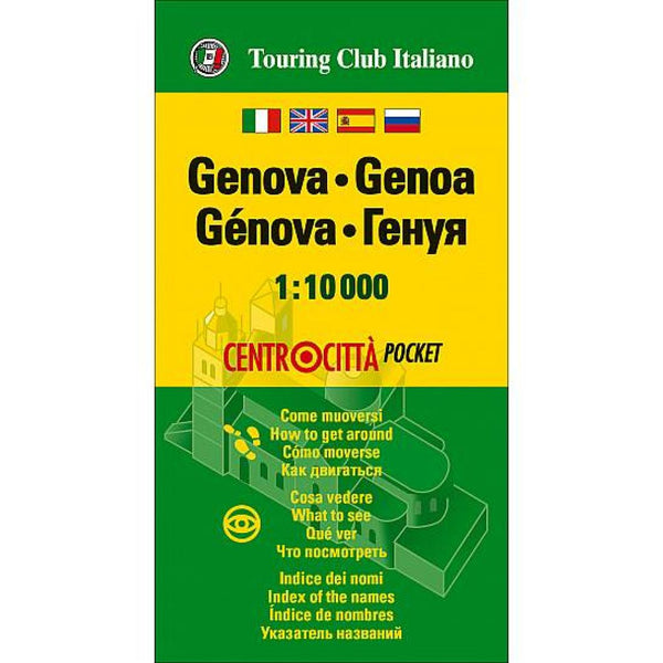 Genova : Centro Citta Pocket = Genoa = Génova Touring Club Italiano