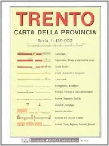 Trento : carta della provincia : scala 1 : 150.000 Litografia Artistica Cartografica