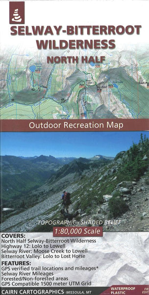 Selway Bitterroot Wilderness : North Half Cairn Cartographics