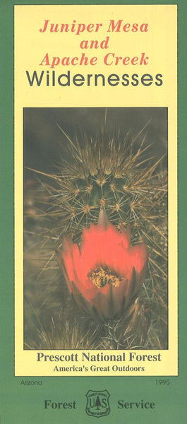 Juniper Mesa and Apache Creek Wildernesses: Prescott National Forest United States Forest Service