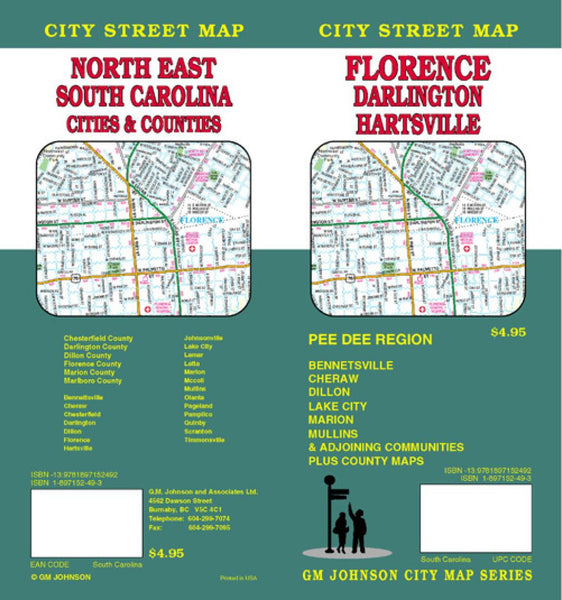 Florence : Darlington : Hartsville : city street map = North east South Carolina : cities & counties : city street map GM Johnson