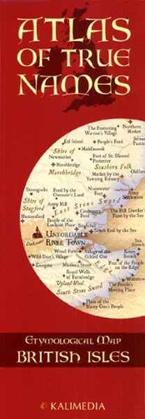 Atlas of true names : etymological map : British Isles Kalimedia