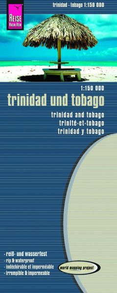 Trinidad und Tobago = Trinidad and Tobago = Trinité-et-Tobago = Trinidad y Tobago Reise Know-How Verlag