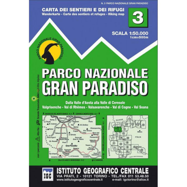Il Parco Nazionale del Gran Paradiso Hiking Map Istituto Geografico Centrale S.R.L.