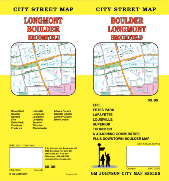 Boulder : Longmont : Broomfield : city street map = Longmont : Boulder : Broomfield : city street map GM Johnson