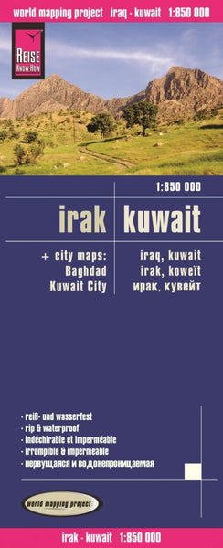 Irak : Kuwait = Iraq, Kuwait : city maps: Baghdad, Kuwait City = Irak, Koweït, Reise Know-How Verlag