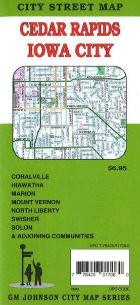 Cedar Rapids : Iowa City : city street map = Iowa City : Cedar Rapids : city street map GM Johnson
