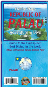 Palau Adventure Guide & Dive Map