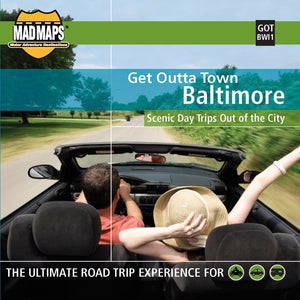 Baltimore, Maryland, Get Outta Town by MAD Maps