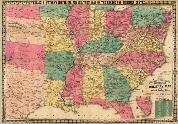 Phelps and Watson's historical and military map of the border & southern states. Maps.com