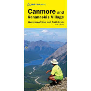 Canmore and Kananaskis Village, Alberta, Map and Trail Guide (waterproof) by Gem Trek