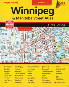 Winnipeg and Manitoba Street Atlas & Manitoba Back Road Atlas by Canadian Cartographics Corporation
