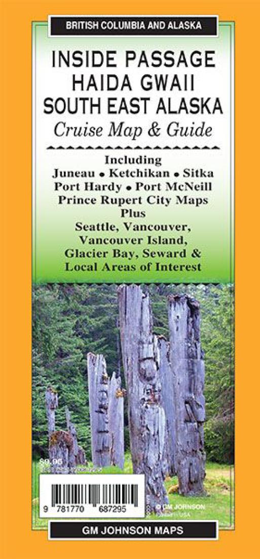 Cover of Inside Passage / Haida Gwaii / South East Alaska, British Columbia and Alaska Regional Map by GM Johnson