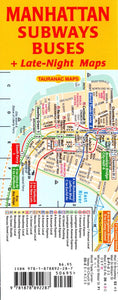 Manhattan Subways and Buses by Tauranac Press