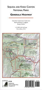Sequoia and Kings Canyon National Parks, Generals Highway by Redwood Hikes Press