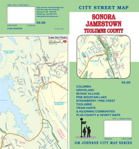Sonora, Jamestown and Tuolumne County, California by GM Johnson