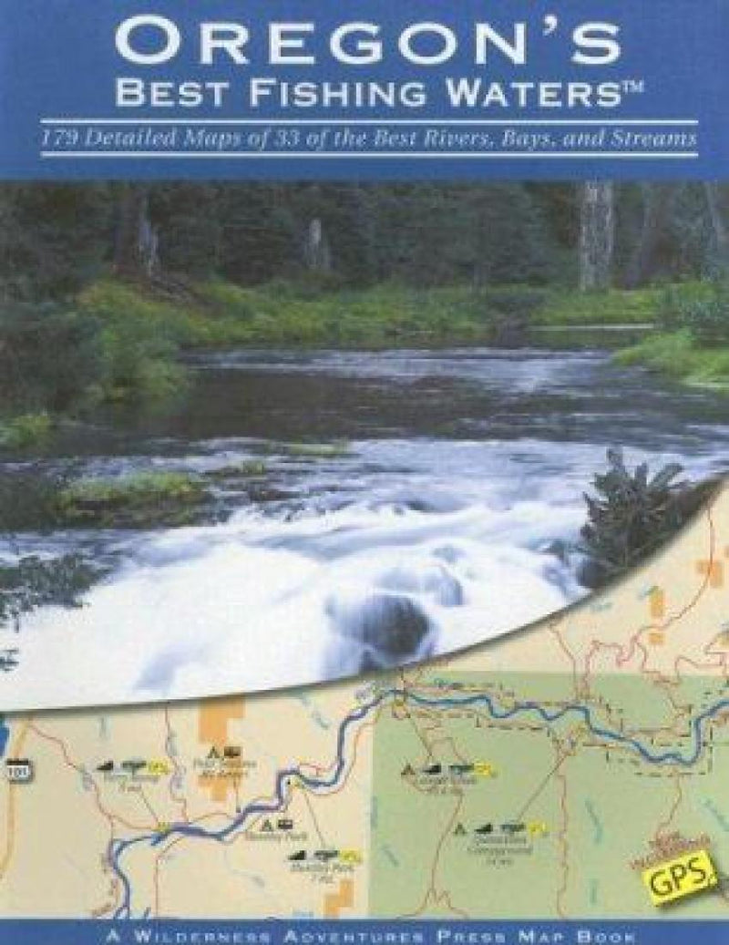 Cover of Oregon's Best Fishing Waters by Wilderness Adventures Press