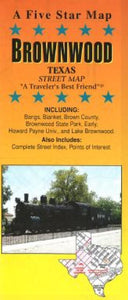Brownwood, Texas by Five Star Maps, Inc.