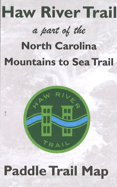 Cover of Haw River Trail: Paddle Trail Map by The Haw