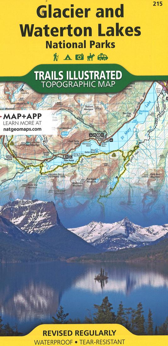 Glacier and Waterton Lakes : national parks by National Geographic
