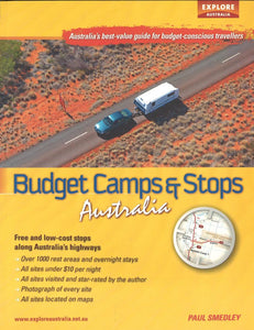 Budget Camps & Stops, Australia by Universal Publishers Pty Ltd
