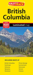 British Columbia, Fast Track Laminated Map by Canadian Cartographics Corporation