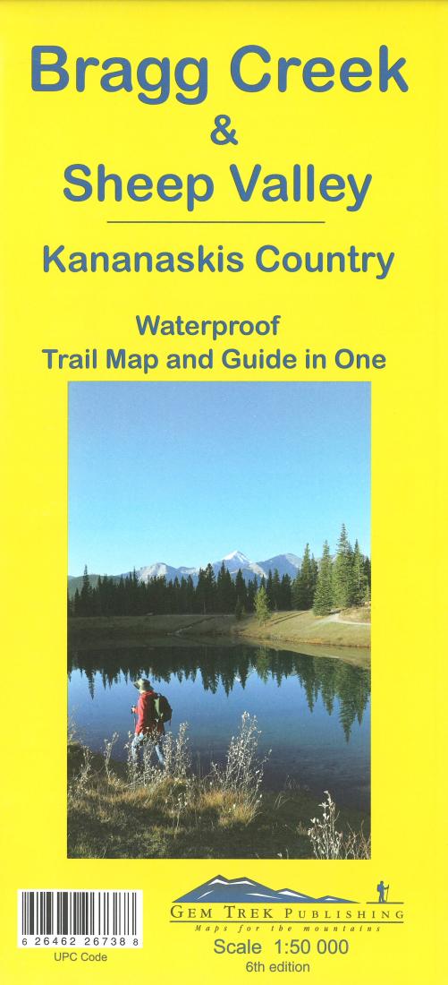 Cover of Bragg Creek,Sheep Valley and Kananaskis Country 