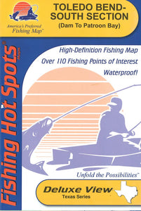 Toledo Bend-South Section (Dam to Patroon Bay - LA/TX) Fishing Map by Fishing Hot Spots