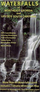 Waterfalls of Northeast Georgia and Upstate South Carolina by Outdoor Paths Publlishing