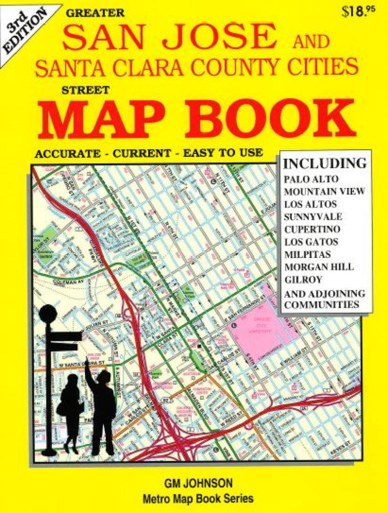 Cover of San Jose and Santa Clara County, CA, Street Map Book by GM Johnson