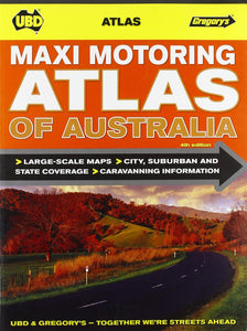 Australia, Maxi Motoring Atlas of by Universal Publishers Pty Ltd